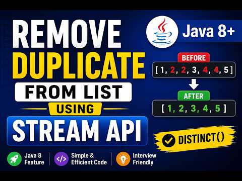 Java Interview Preparation : Remove Duplicate From List Using Stream API