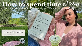 Alone but Not Lonely | Episode 2🌷HOW TO SPEND TIME ALONE *your guide to going solo* by Sienna Summers 720 views 3 weeks ago 7 minutes, 33 seconds