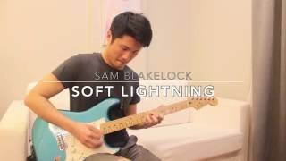 Soft Lightning - Sam Blakelock
