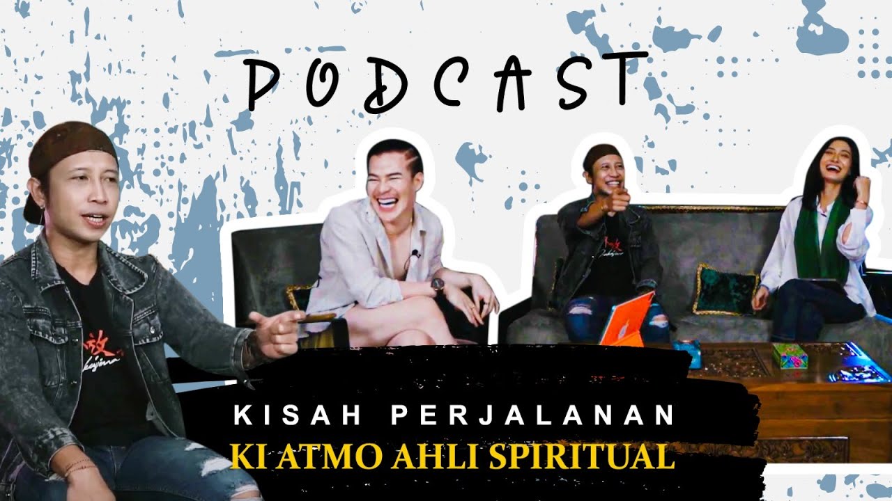 KISAH PERJALANAN KI ATMO SESEORANG YANG AHLI SPIRITUAL