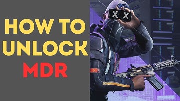 How to Unlock MDR in XDefiant