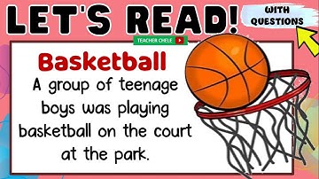 READING FOR GRADE 4, 5 AND 6   PRACTICE READING - SHORT STORIES WITH QUESTIONS - BASKTEBALL