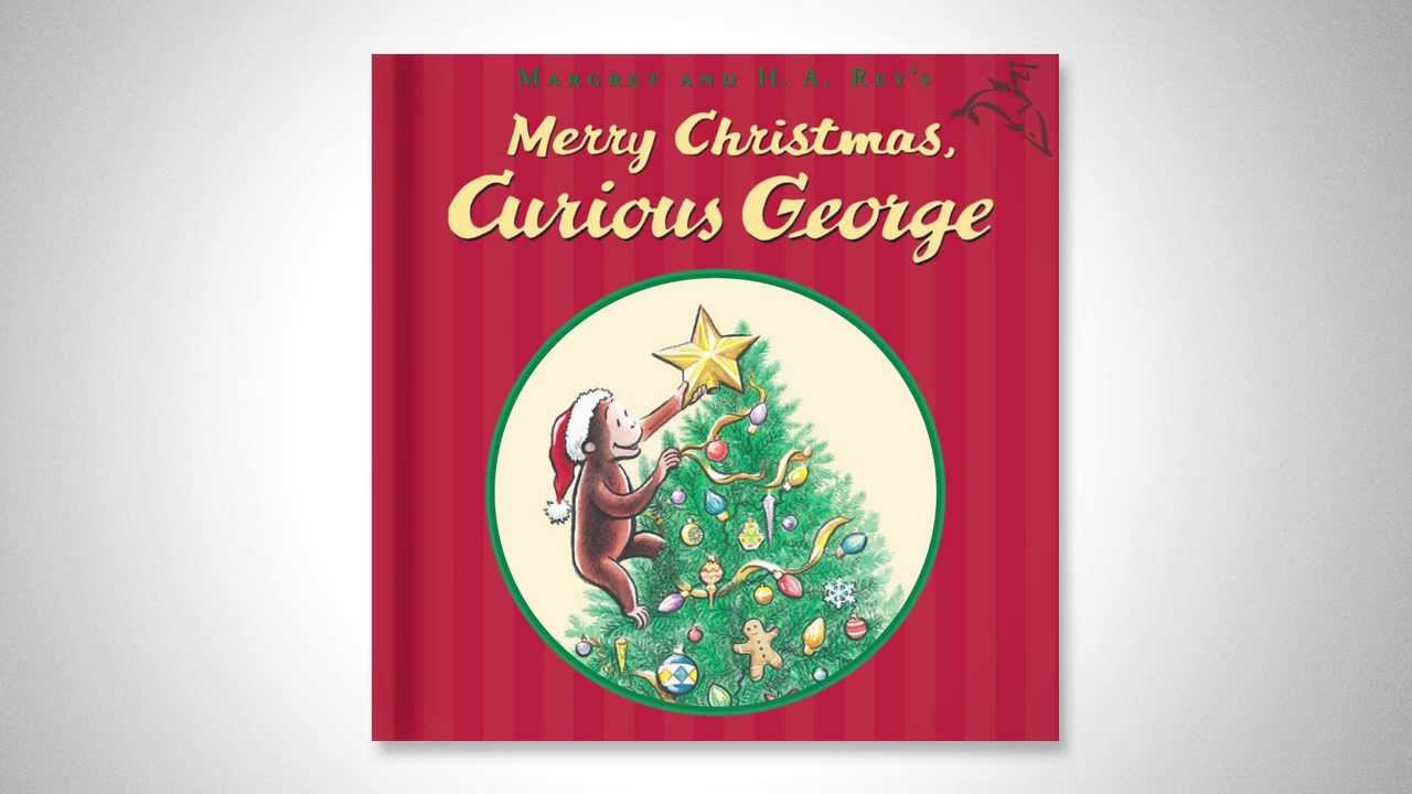 merry christmas curious george youtube curious george merry christmas