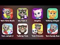 Tom Time Rush, My Tom 2, Angela, Talking Ginger, Tom Jetski 2, Talking Tom, Tom Friends, Tom Candy
