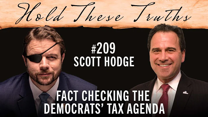 Fact Checking the Democrats' Tax Agenda | Scott Ho...