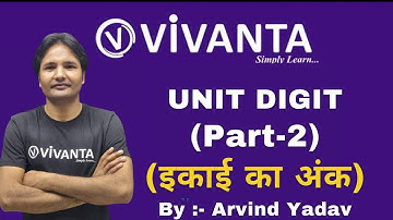 #Class-5 Maths | Unit Digit ( Part-2) | By:- Arvind Yadav | Vivanta