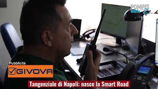 Tangenziale di Napoli: nasce la Smart Road