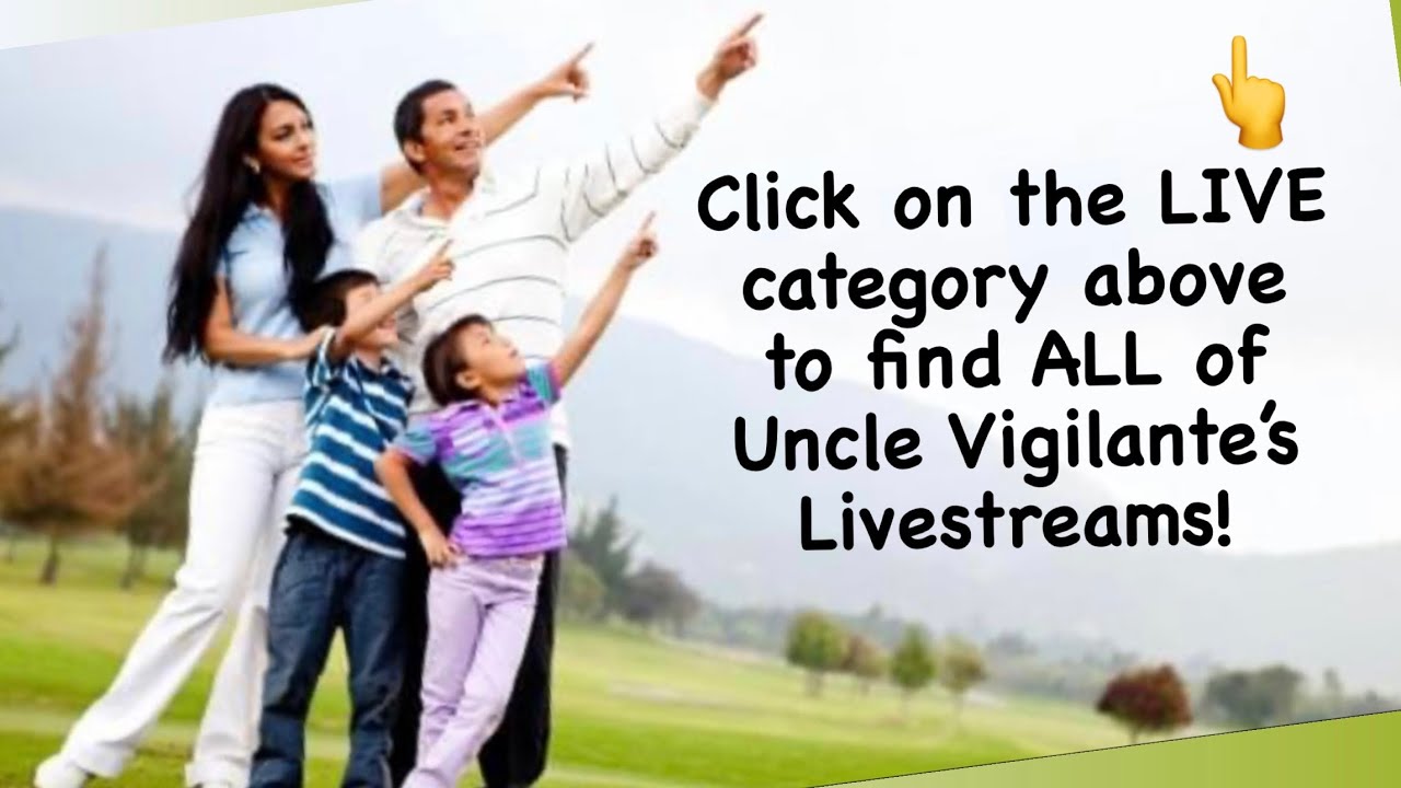 👆 A 3-Minute MUST LISTEN From Uncle Vigilante 👆