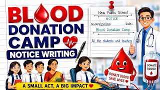Blood Donation Camp Notice Writing 2026 | Notice Writing In English | English Notice Writing |