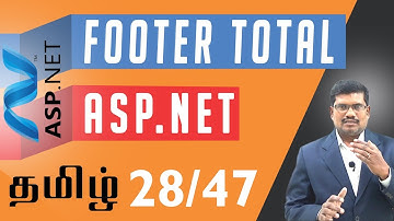 #28 Display Footer Total in ASP.NET GridView || ASP.NET In Tamil
