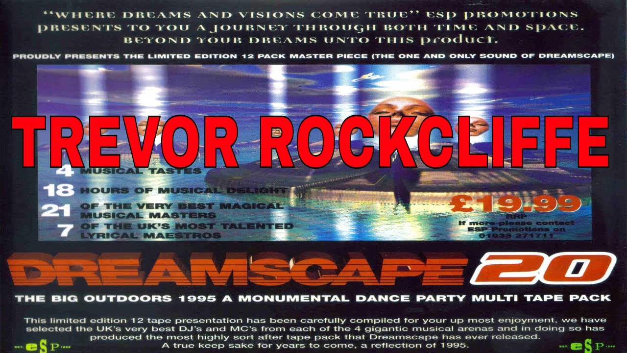 TREVOR ROCKCLIFFE @ DREAMSCAPE 20 - THE BIG OUT DOORS 09/09/95