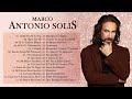 MARCO ANTONIO SOLÍS SUS MEJORES ÉXITOS - MARCO ANTONIO SOLÍS 30 GRANDES CANCIONES