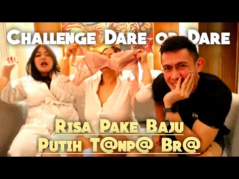 DARE OR DARE CHALLENGE RISA DITANTANG BUK4 BR4 TANPA BUK4 BAJU | PRO PLAYER