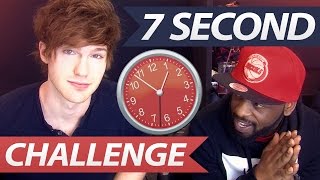 The 7 Second Challenge w/ Tanner Patrick & Chris Taylor!