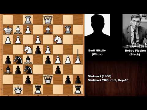 Extraordinary: Emil Nikolic vs Bobby Fischer - Vinkovci (1968)