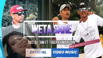 WETA SARE TIGER KAMARUDIN ft JRZ X KEN MC (Official Music Video)