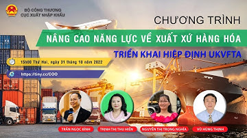 CHƯƠNG TRÌNH NÂNG CAO NĂNG LỤC VỀ XUẤT XỨ HÀNG HÓA