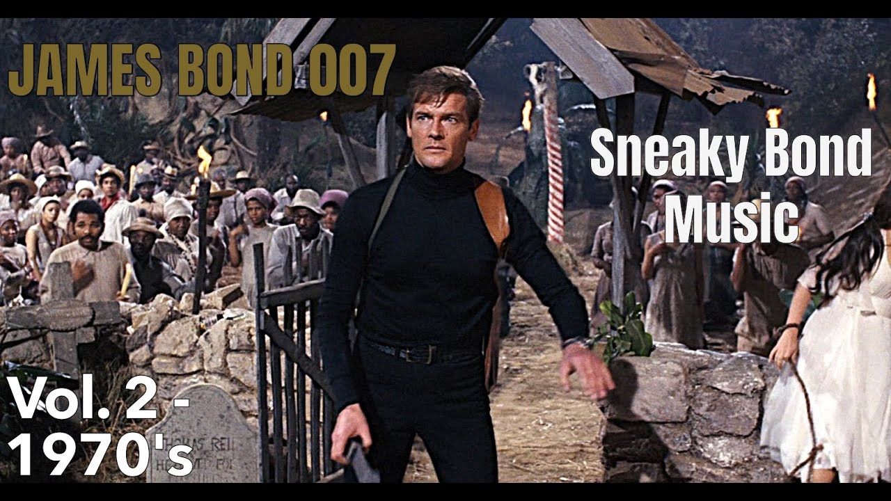 JAMES BOND 007 | Sneaky Bond Music (Vol. 2 - 1970's)