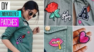 DIY: CUSTOM EMBROIDERED PATCHES || 3 techniques