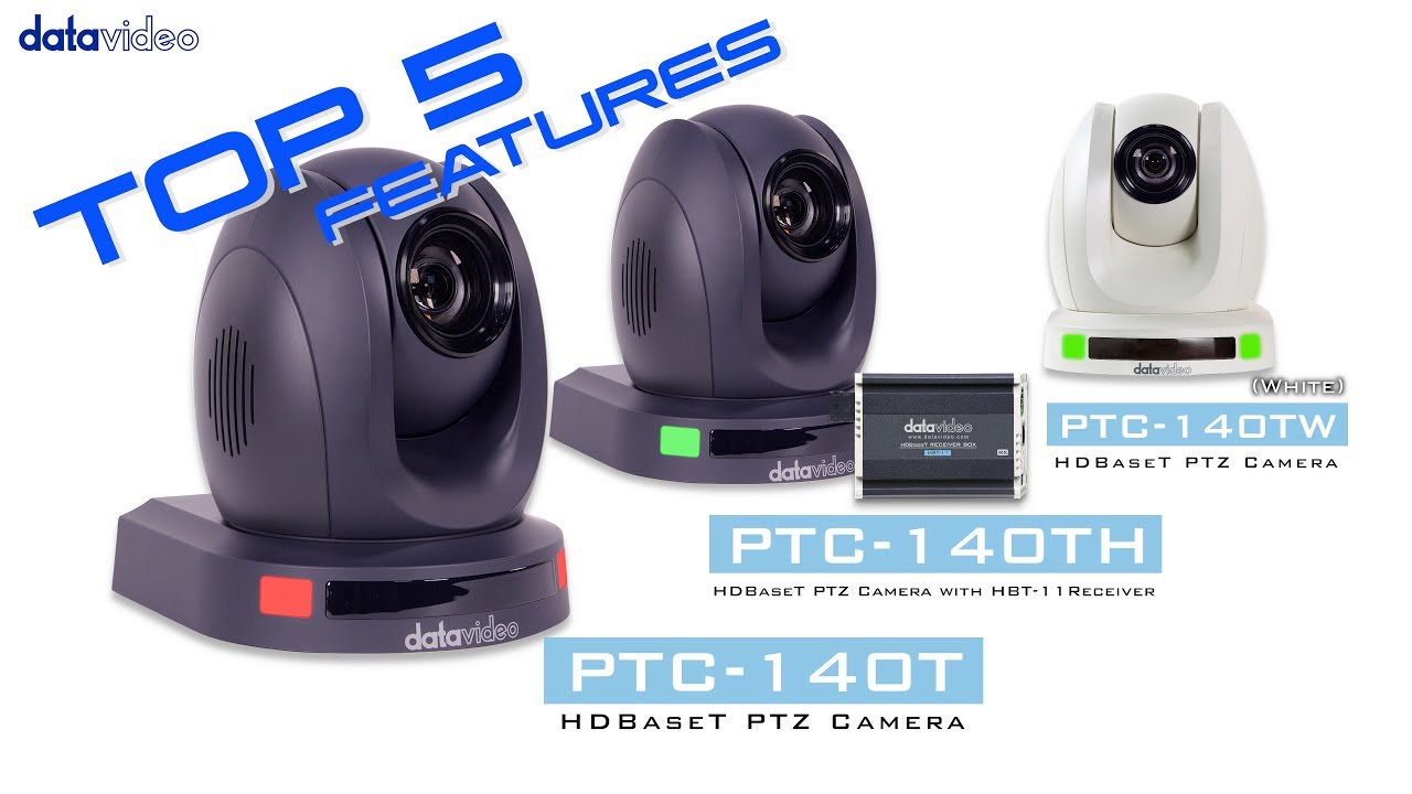 【Official】Top 5 Features of PTC140T HDBaseT PTZ Camera｜Datavideo YouTube
