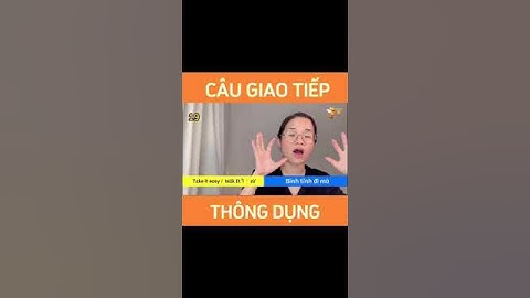 Câu Giao Tiếp Thông Dụng #shorts