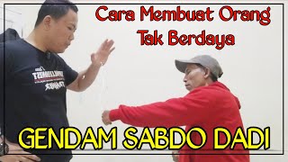 GENDAM SABDO DADI - CARA MEMBUAT ORANG TIDAK BERDAYA‼️