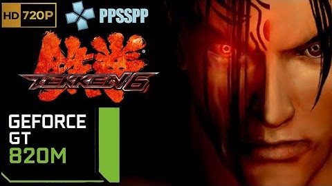 PPSSPP Tekken 6 PC Benchmark Gameplay I Fully Playable I PSP Emulator I 720p60FPS I 2022 Latest