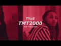 TYuS ~ “TMT2000” (Prod. TYuS & CASSO!)