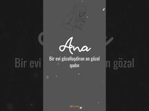 Ana haqqında qısa video 2