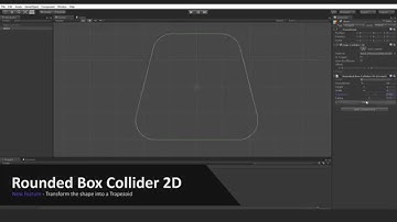[Update] Rounded Box Collider 2D - Trapezoid