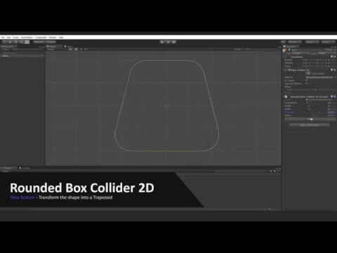 [Update] Rounded Box Collider 2D - Trapezoid