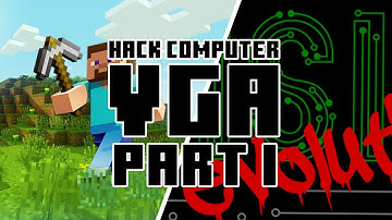 HackCPU Logisim VGA Interface: Introduction: Part I