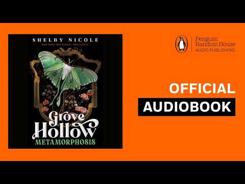 Metamorphosis: A Grove Hollow Novel by Shelby Nicole | Official Audiobook