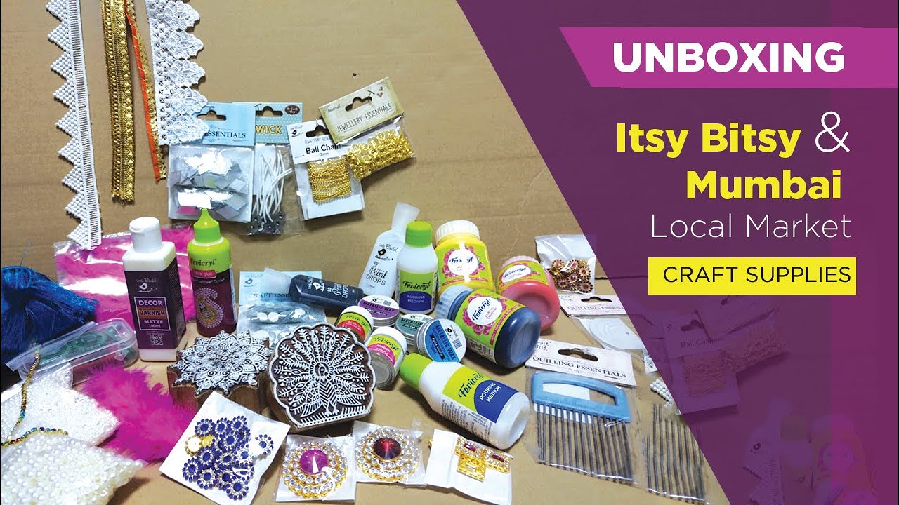 Unboxing New Craft Supplies Itsy Bitsy store & Mumbai Local Market