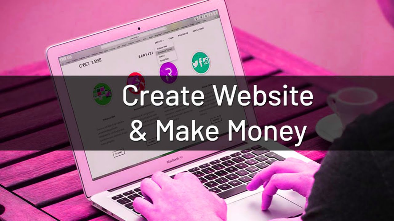 Create website and make money, online earning tips
