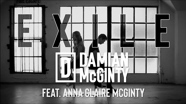 Damian McGinty feat Anna Claire McGinty - Exile (T...