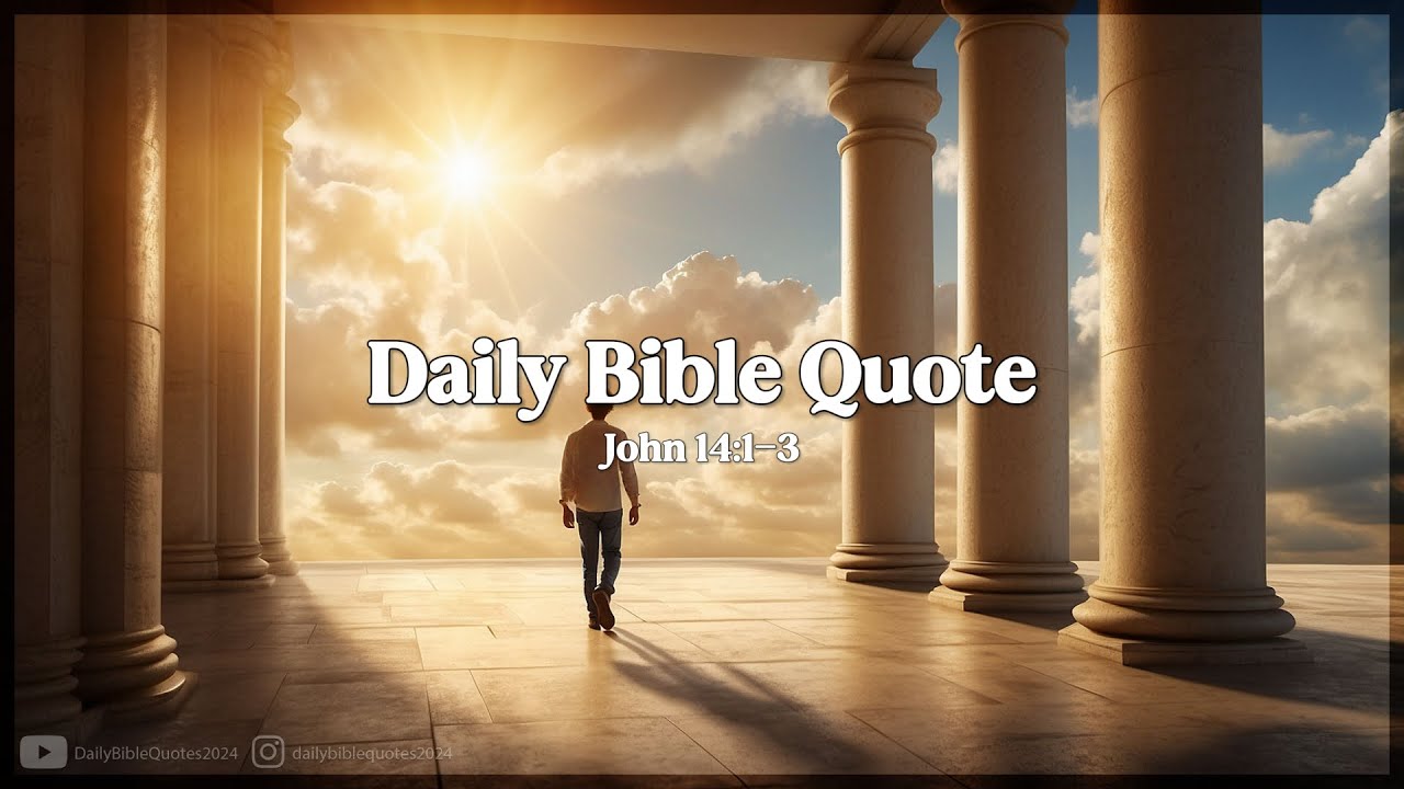 John 14:1-3 - Daily Bible Verse & Christian Inspiration | December 29, 2025