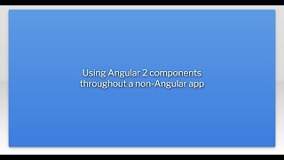 Using Angular 2 components throughout a non-Angular app