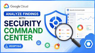 Analyze Findings with Security Command Center