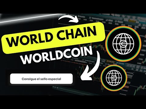 WORLD CHAIN: [Consigue el Sello Especial] ¿CÓMO FUNCIONA LA NUEVA BLOCKCHAIN DE WORLDCOIN? ✅