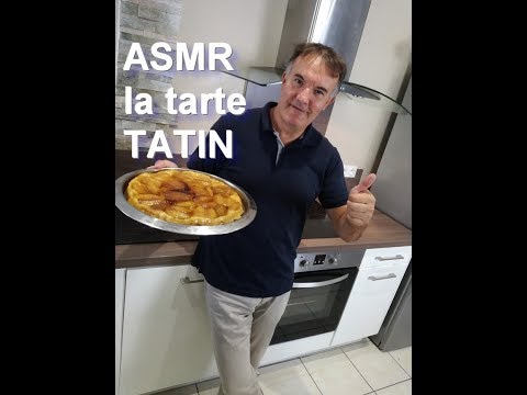 ASMR  Recette -  La tarte Tatin - Pâte Brisée