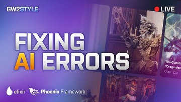 Fixing AI errors - Phoenix LiveView (Elixir) - Project: GW2Style - Livestream VOD - 2025-10-19