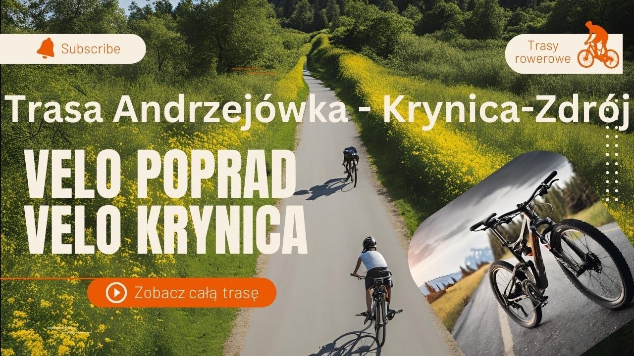 Velo Poprad – Velo Krynica: Rowerowa Trasa z Andrzejówki do Krynicy-Zdrój 🚴‍♂️