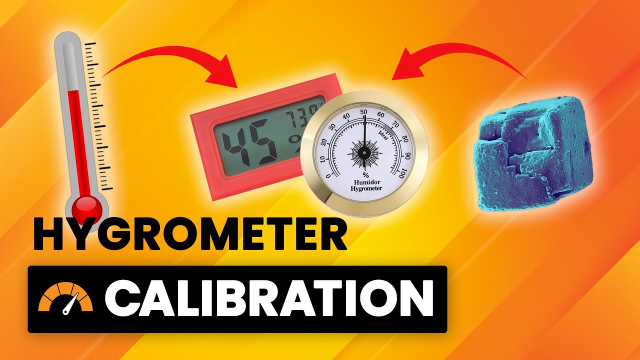 How to Calibrate a Hygrometer