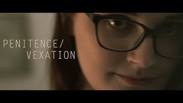Penitence/Vexation