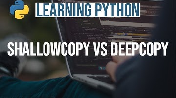 Learning Python #13 || Python ShallowCopy vs DeepCopy || Python Interview Questions