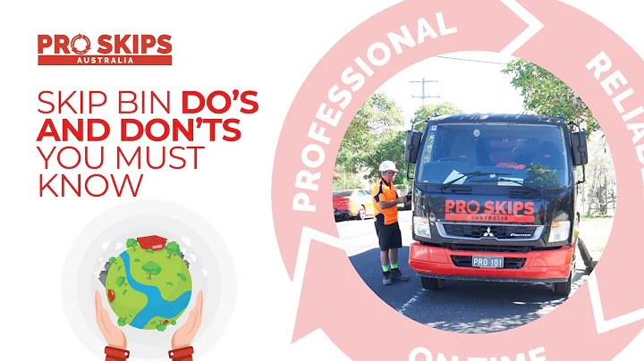 Skip Bin Do’s and Don’ts You Must Know | Pro Skips