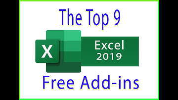 The Top 9 Excel Free Add ins
