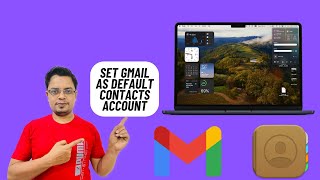 How to Set Gmail As Default Contacts Account on Mac Make Gmail The Default Email On Mac