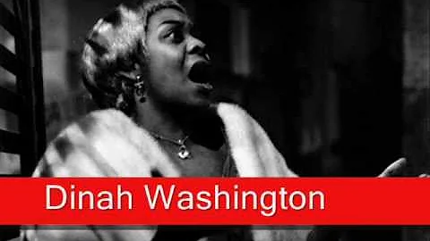 Dinah Washington: You're Nobody 'Til Somebody Love...